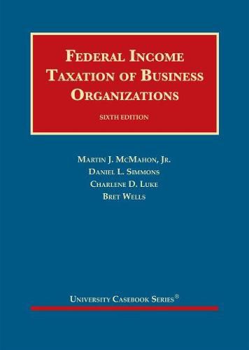 Federal Income Taxation of Business Organizations