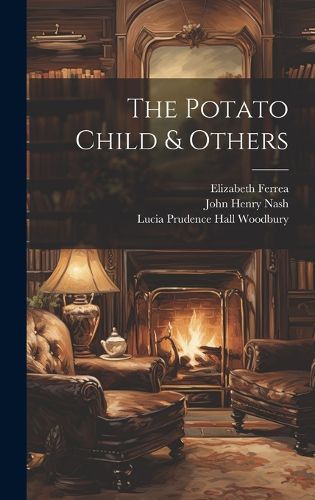 Cover image for The Potato Child & Others