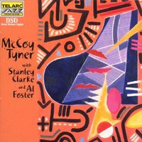 Cover image for Tyner Mccoy With Stanley Clarke And Al Foster