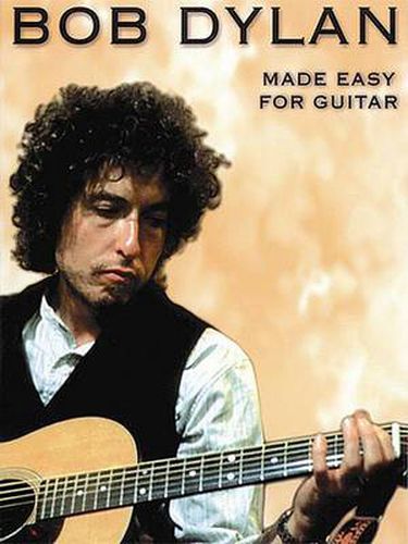 Cover image for Bob Dylan - Made Easy for Guitar
