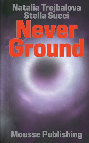 Cover image for Never Ground
