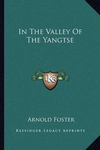 Cover image for In the Valley of the Yangtse