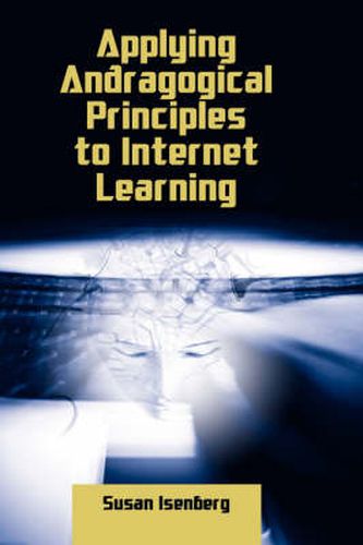 Cover image for Applying Andragogical Principles to Internet Learning