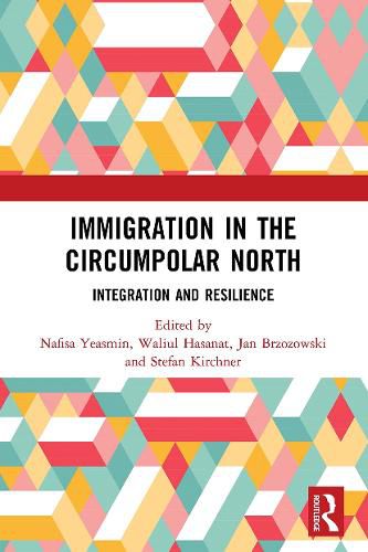 Cover image for Immigration in the Circumpolar North: Integration and Resilience