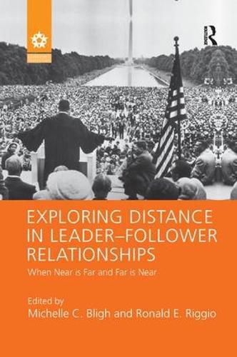 Cover image for Exploring Distance in Leader-Follower Relationships: When Near is Far and Far is Near