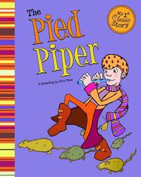 Cover image for Pied Piper (My First Classic Story)