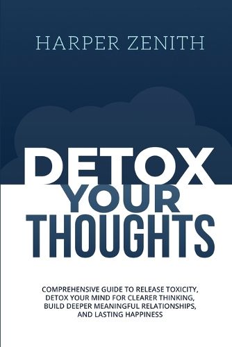 Cover image for Detox Your Thoughts
