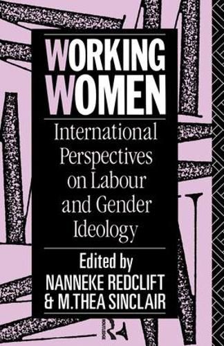 Cover image for Working Women: International perspectives on labour and gender ideology