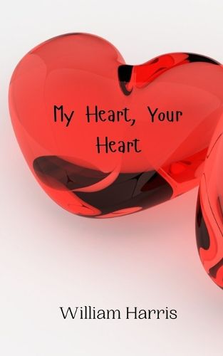 Cover image for My Heart, Your Heart