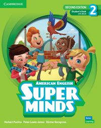 Cover image for Super Minds Level 2 Student's Book with eBook American English