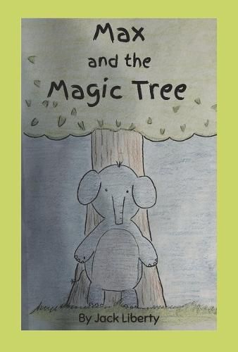 Cover image for Max and the Magic Tree