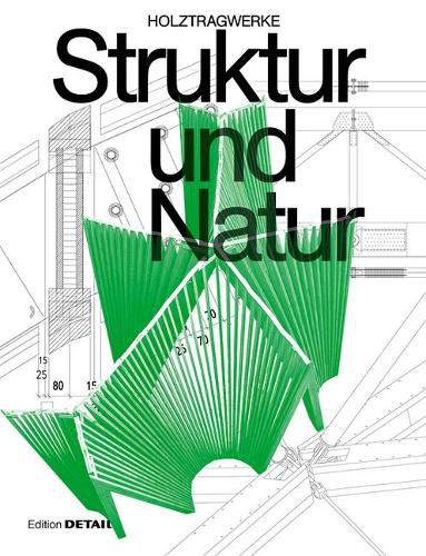 Cover image for Struktur und Natur: Holztragwerke