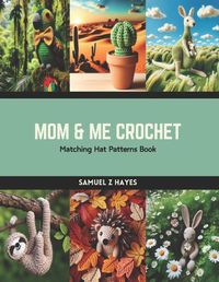 Cover image for Mom & Me Crochet