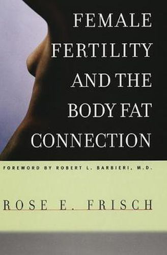 Cover image for Female Fertility and the Body Fat Connection