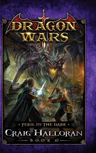 Cover image for Peril in the Dark: Dragon Wars - Book 10