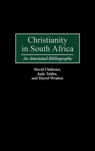 Cover image for Christianity in South Africa: An Annotated Bibliography