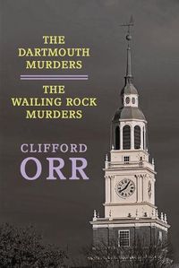Cover image for The Dartmouth Murders / The Wailing Rock Murders
