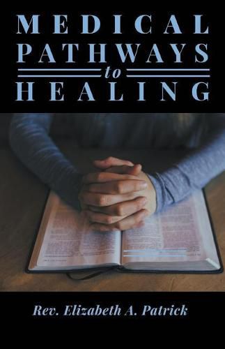 Cover image for Medical Pathways to Healing