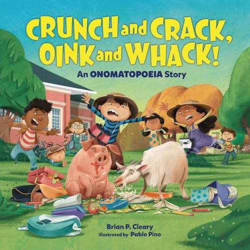 Cover image for Crunch and Crack, Oink and Whack!: An Onomatopoeia Story