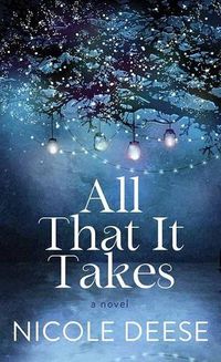 Cover image for All That It Takes