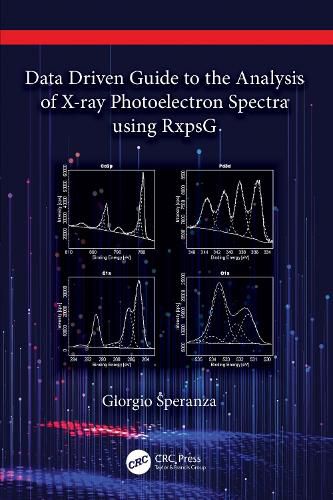 Cover image for Data Driven Guide to the Analysis of X-ray Photoelectron Spectra using RxpsG