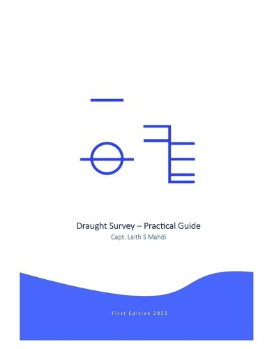 Cover image for Draught Survey - Practical Guide