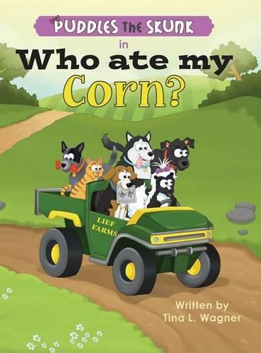 Cover image for Puddles the Skunk in Who Ate My Corn?