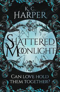 Cover image for Shattered Moonlight