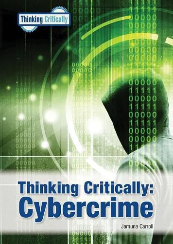 Thinking Critically: Cybercrime