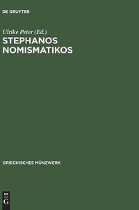 Cover image for Stephanos nomismatikos