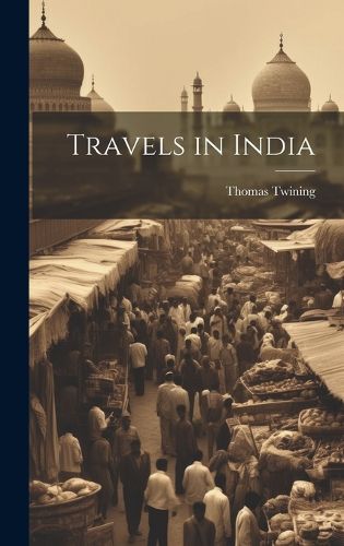 Cover image for Travels in India
