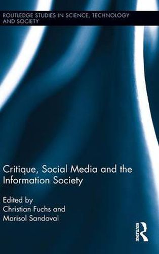 Cover image for Critique, Social Media and the Information Society