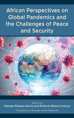 Cover image for African Perspectives on Global Pandemics and the Challenges of Peace and Security