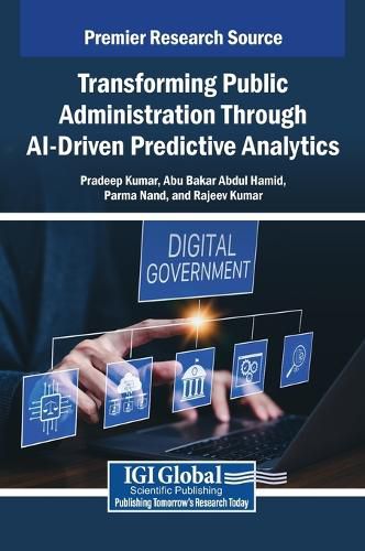 Cover image for Transforming Public Administration Through AI-Driven Predictive Analytics