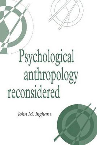 Cover image for Psychological Anthropology Reconsidered