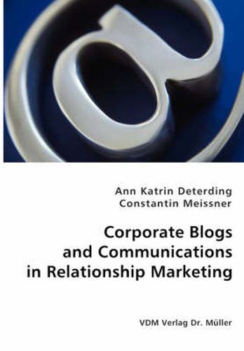 Cover image for Corporate Blogs and Communications in Relationship Management