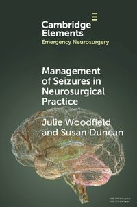 Cover image for Management of Seizures in Neurosurgical Practice