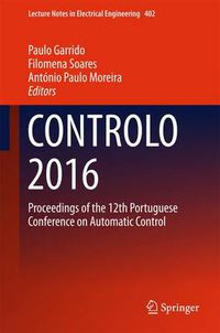 Cover image for CONTROLO 2016: Proceedings of the 12th Portuguese Conference on Automatic Control