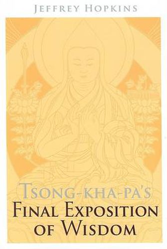 Cover image for Tsong-kha-pa's Final Exposition of Wisdom