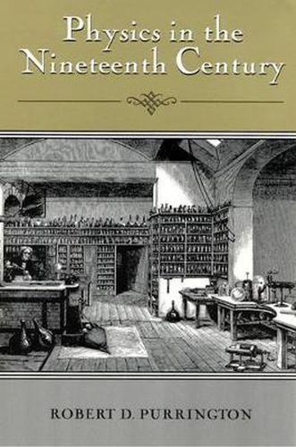 Cover image for Physics in the Nineteenth Century