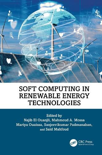 Cover image for Soft Computing in Renewable Energy Technologies