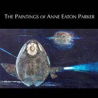 Cover image for The Paintings of Anne Eaton Parker