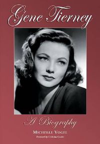 Cover image for Gene Tierney: A Biography