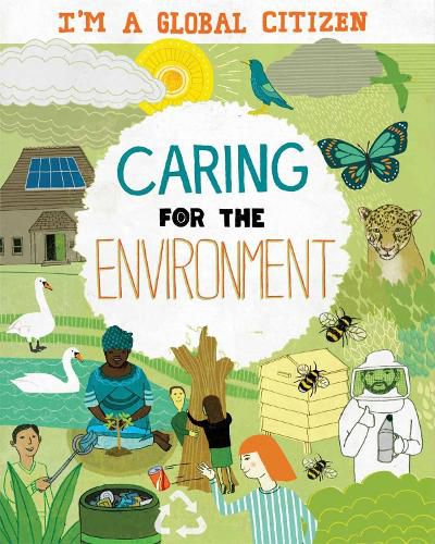 Cover image for I'm a Global Citizen: Caring for the Environment