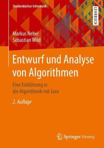 Cover image for Entwurf Und Analyse Von Algorithmen: Eine Einfuhrung in Die Algorithmik Mit Java