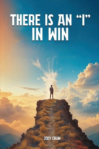 Cover image for There Is an "I" in Win