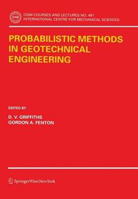 Cover image for Probabilistic Methods in Geotechnical Engineering