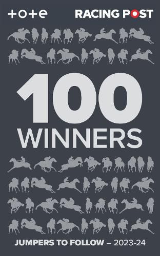 Cover image for Racing Post 100 Winners