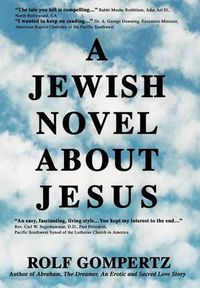 Cover image for A Jewish Novel about Jesus