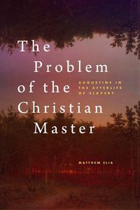 Cover image for The Problem of the Christian Master